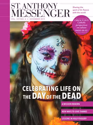 November 2019 St. Anthony Messenger
