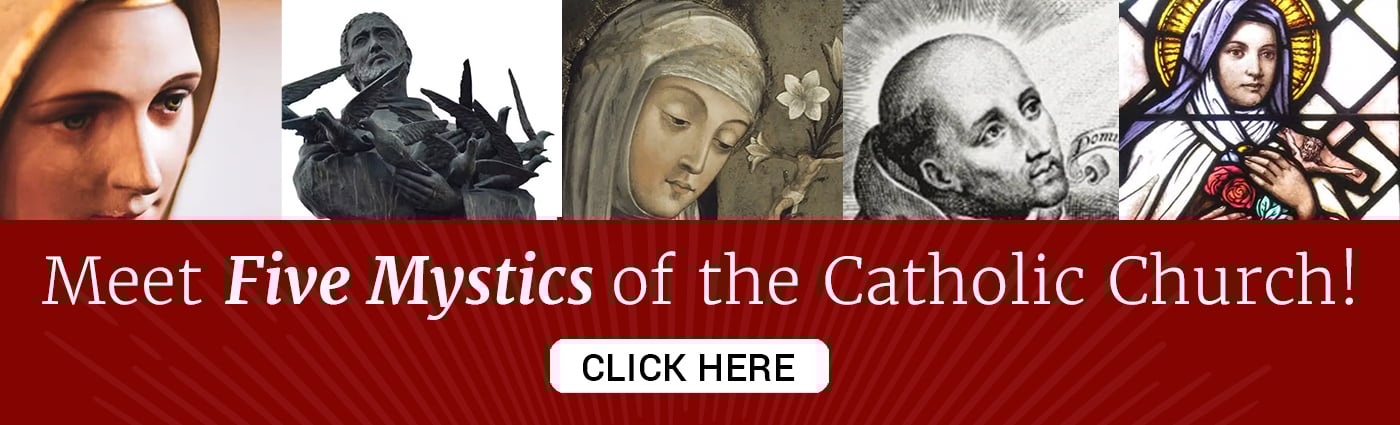 Mystics of the Catholic Church 