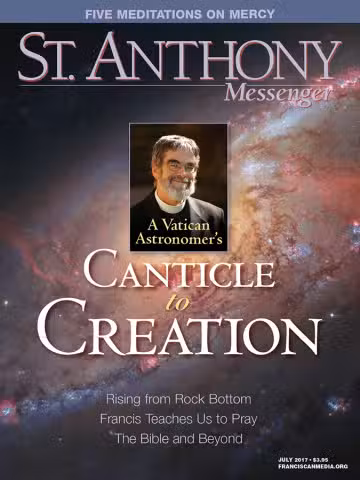 July 2017 St. Anthony Messenger