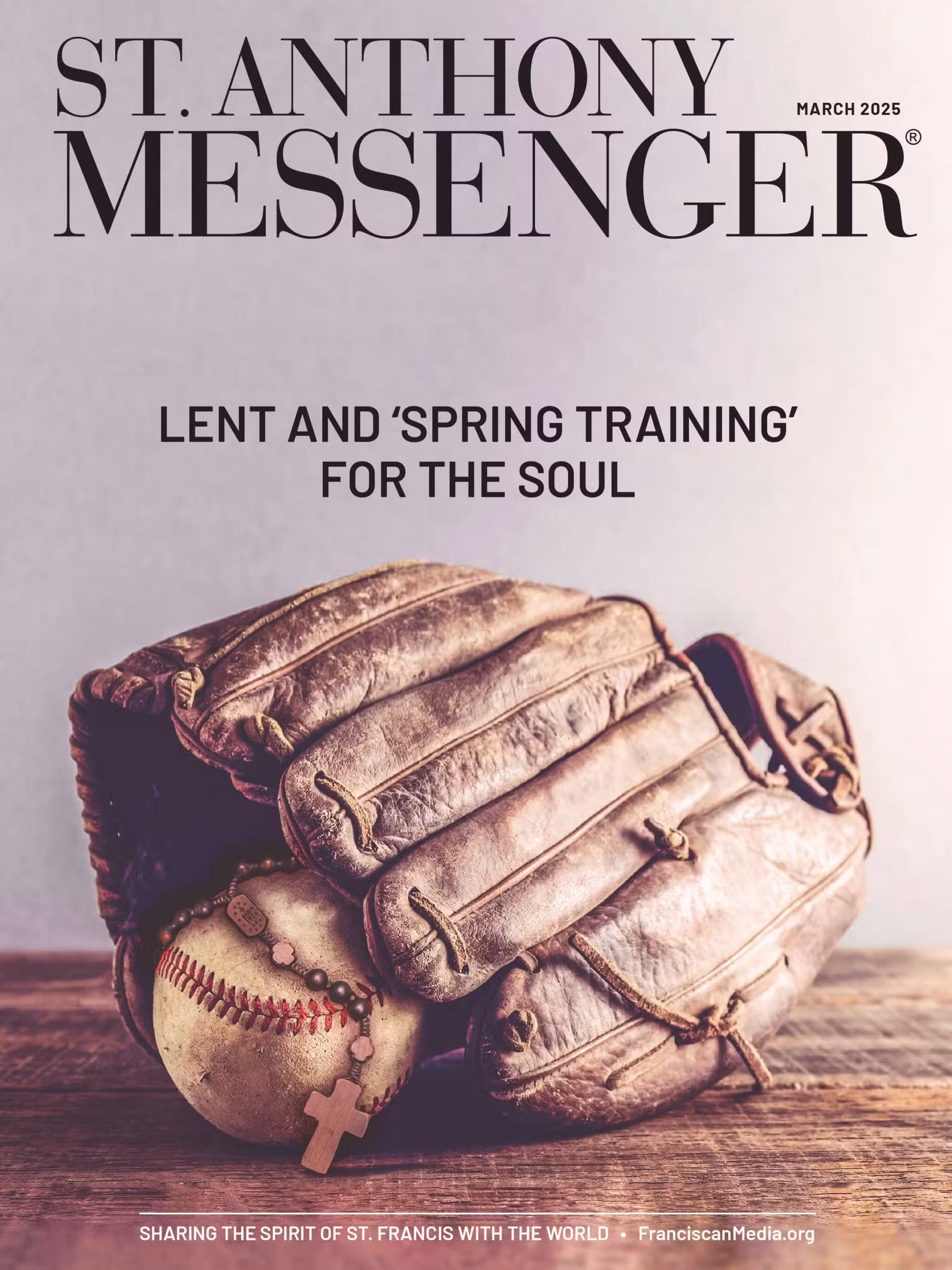 St. Anthony Messenger magazine March 2025