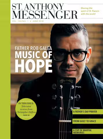 June 2018 St. Anthony Messenger