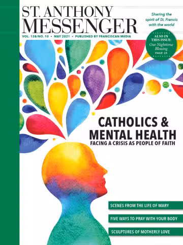 May 2021 St. Anthony Messenger