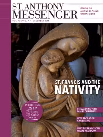 December 2018 St. Anthony Messenger