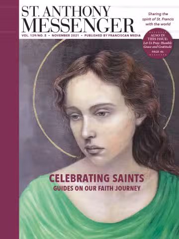 November 2021 St. Anthony Messenger